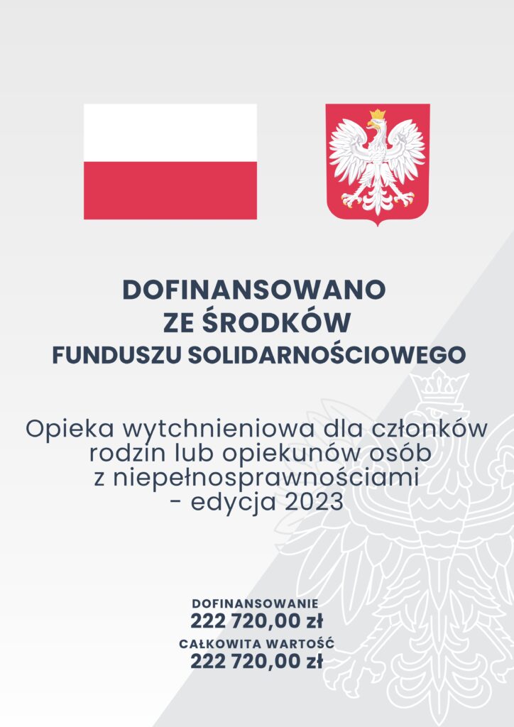 Dofinansowano ze środków solidarnościowego funduszu wsparcia osób nie pełnosprawnych